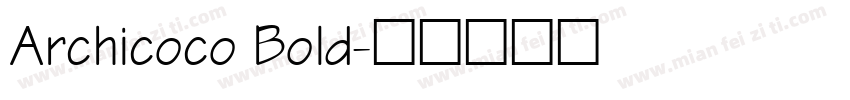 Archicoco Bold字体转换